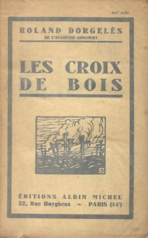 Livrenpoche : Les croix de bois - Roland Dorgelès - Livre