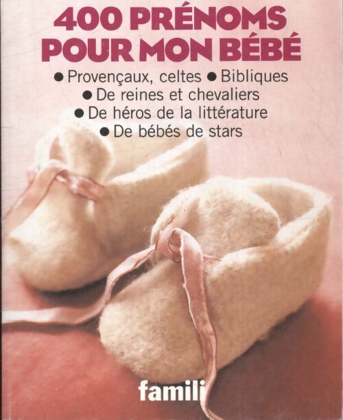 Livrenpoche : 400 prénoms pour mon bébé - Collectif - Livre
