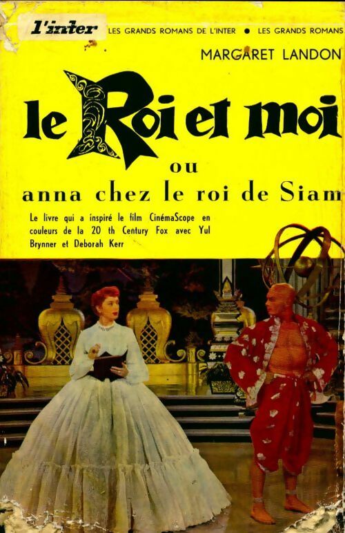 Livrenpoche : Le Roi et moi ou Anna chez le roi de Siam - Margaret Landon - Livre