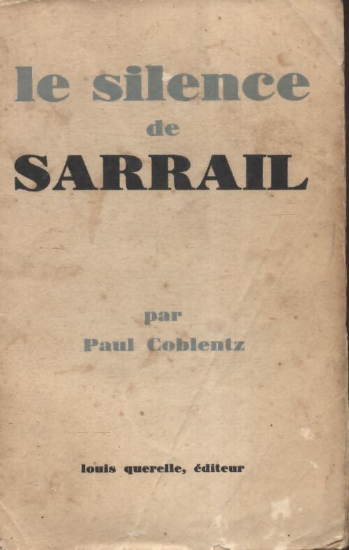 Le silence de Sarrail - Paul Coblentz - Livre