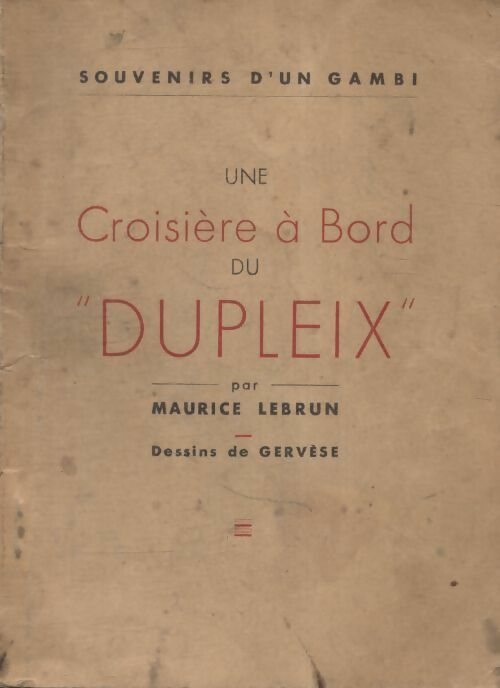 Livrenpoche : Une croisière à bord du Dupleix - Maurice Lebrun - Livre
