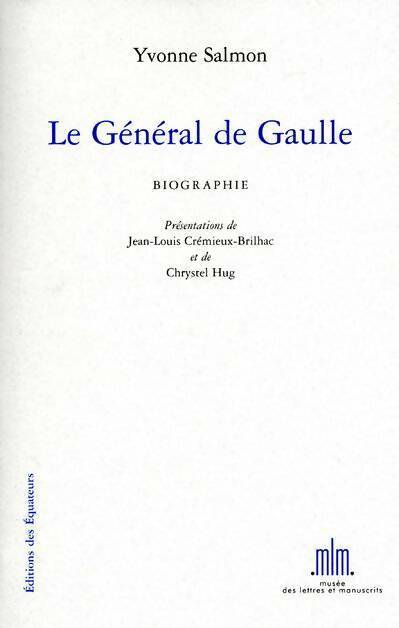 Livrenpoche : Le général de Gaulle - Yvonne Salmon - Livre