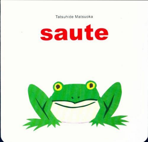 Livrenpoche : Saute - Tatsuhide Matsuoka - Livre