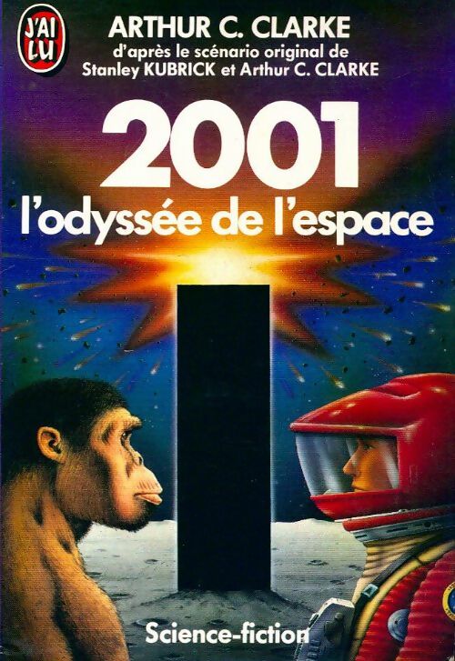 Livrenpoche : 2001 : L'odyssée de l'espace - Arthur-C-Clarke - Livre