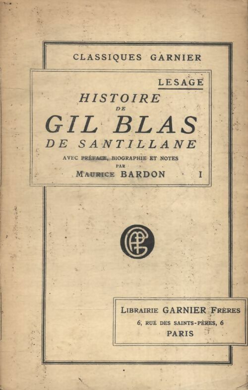 Livrenpoche : Histoire de Gil Blas de Santillane Tome I - Alain René Lesage - Livre