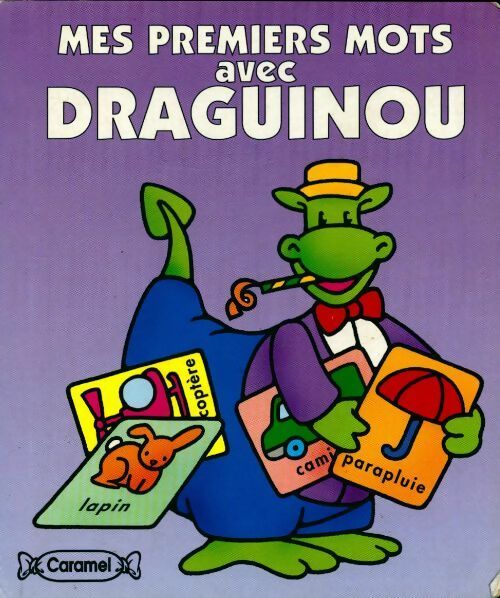 Livrenpoche : Mes premiers mots avec Draguinou - Collectif - Livre