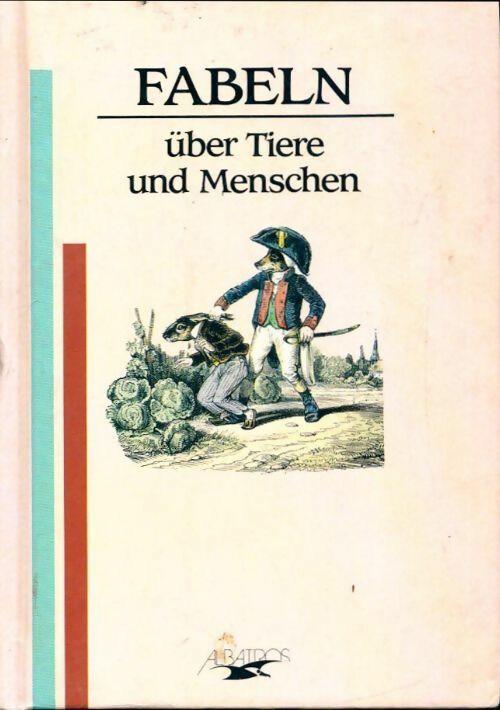 Livrenpoche : Fabeln. Über tiere und menschen - Fabeln, Fabln - Livre