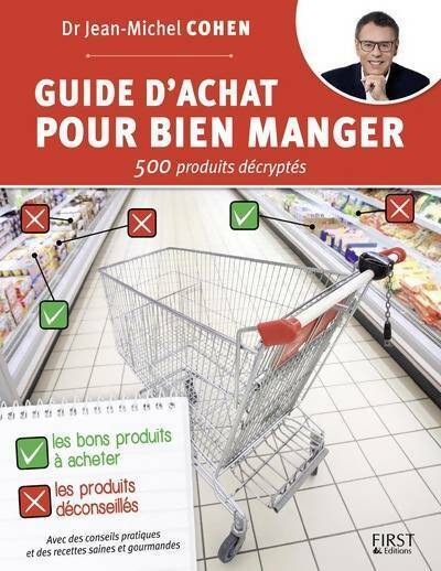Livrenpoche : Guide d'achat pour bien manger - Jean-Michel Cohen - Livre