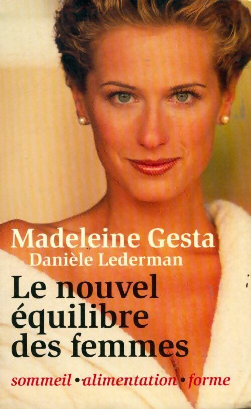 Livrenpoche : Le nouvel équilibre des femmes - Madeleine Gesta - Livre