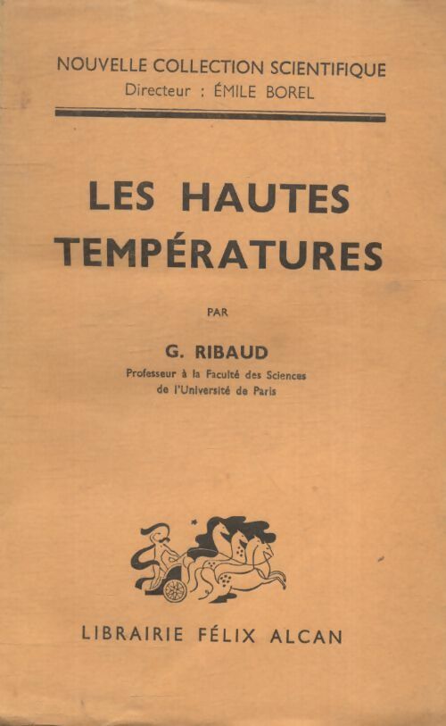 Livrenpoche : Les hautes températures - G. Ribaud - Livre