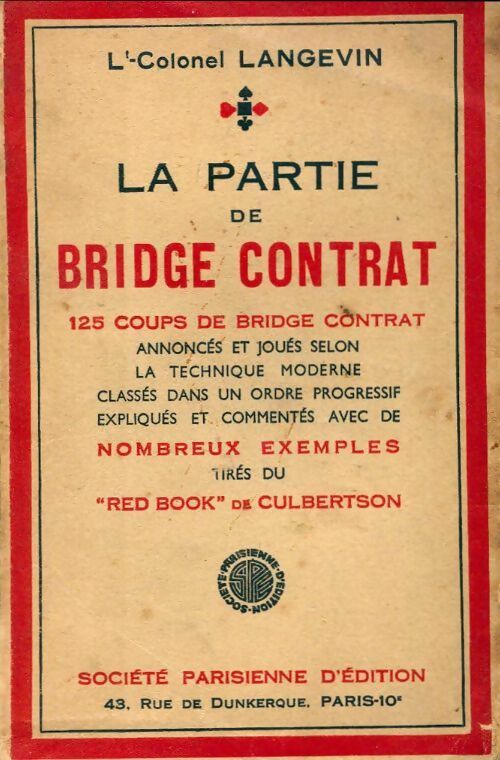 Livrenpoche : La partie de bridge contrat - Lt-Colonel Langevin - Livre