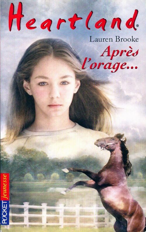 Livrenpoche : Heartland Tome II : Après l'orage... - Lauren Brooke - Livre