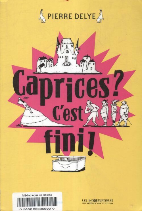 Livrenpoche : Caprices ? C'est fini - Pierre Delye - Livre