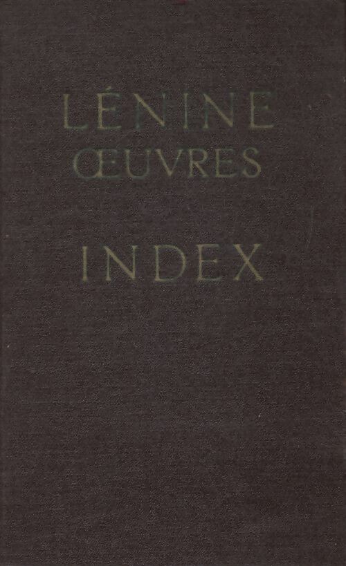 Livrenpoche : Oeuvres Tome II : Index - Vladimir Illitch Lénine - Livre
