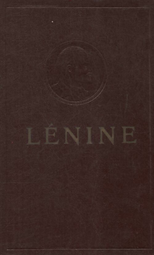 Livrenpoche : Oeuvres Tome XXVIII - Vladimir Illitch Lénine - Livre