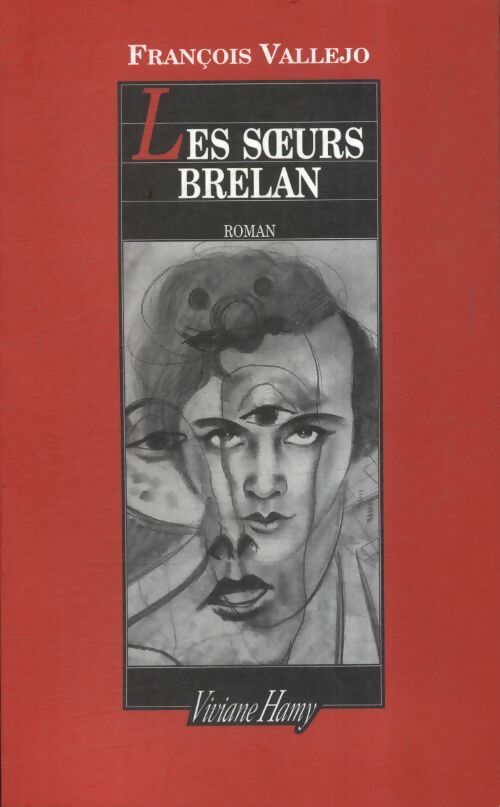 Livrenpoche : Les soeurs Brelan - François Vallejo - Livre