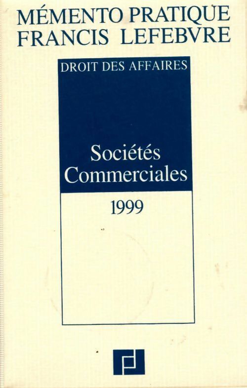 Livrenpoche : Sociétés commerciales 1999 - Collectif - Livre