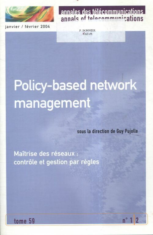 Livrenpoche : Annales des télécommunications Tome 59 n°1/2 : Maîtrise des réseaux - Collectif - Livre