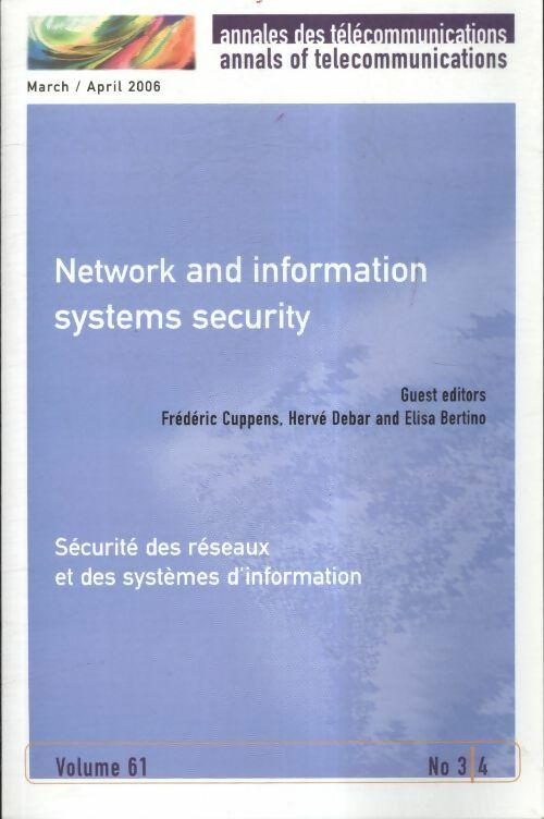Livrenpoche : Annales des télécommunications Tome 61 n°3/4 : Sécurité des réseaux - Collectif - Livre