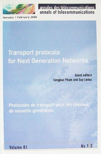 Livrenpoche : Annales des télécommunications Tome 61 n°1/2 : Protocoles de transport pour les réseaux - Collectif - Livre