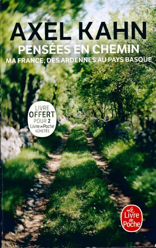 Livrenpoche : Pensées en chemin - Axel Kahn - Livre