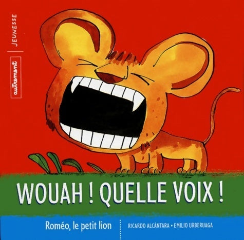 Wouah ! quelle voix ! - Ricardo Alcantara - Livre