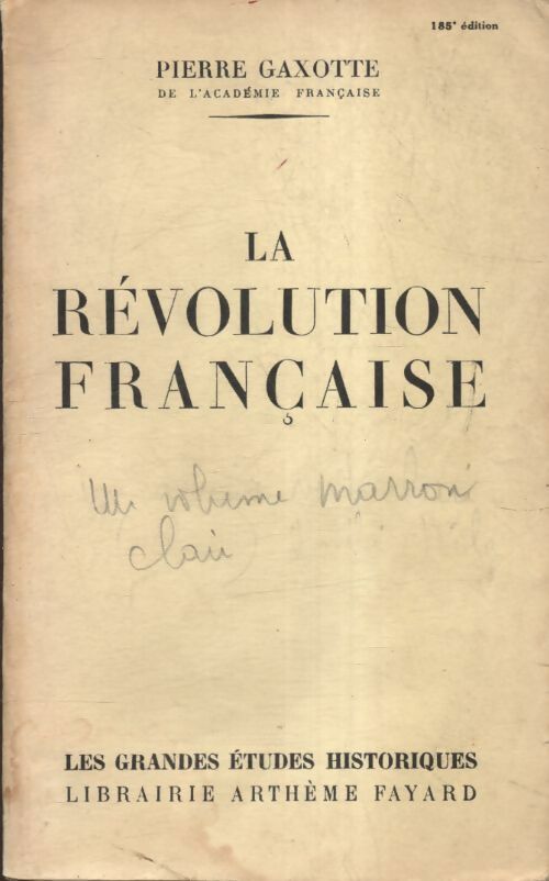 Livrenpoche : La révolution française - Pierre Gaxotte - Livre