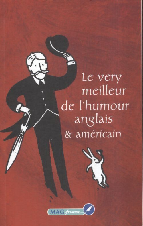 Le very meilleur de l'humour anglais et américain - Collectif - Livre