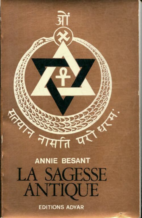 La sagesse antique - Annie Besant - Livre