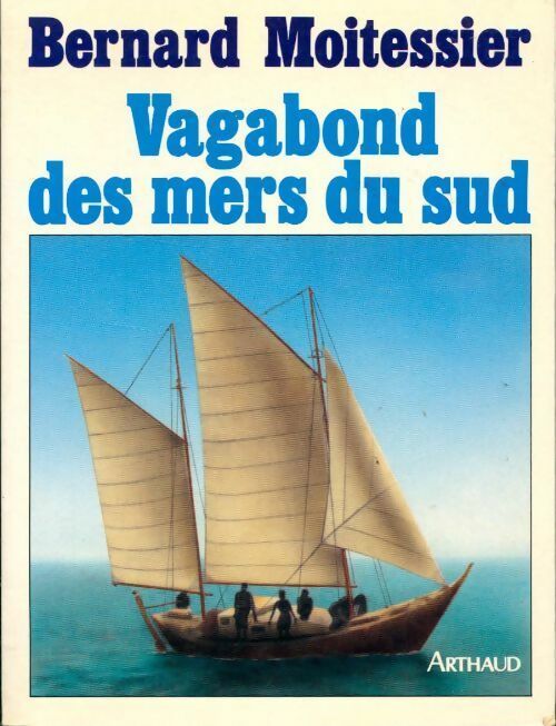 Livrenpoche : Vagabond des mers du Sud - Bernard Moitessier - Livre