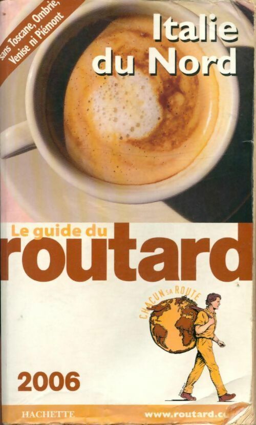 Livrenpoche : Italie du nord 2006 - Collectif - Livre