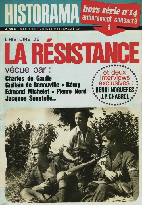 Livrenpoche : Historama Hors série n°14 : L'histoire de la résistance - Collectif - Livre