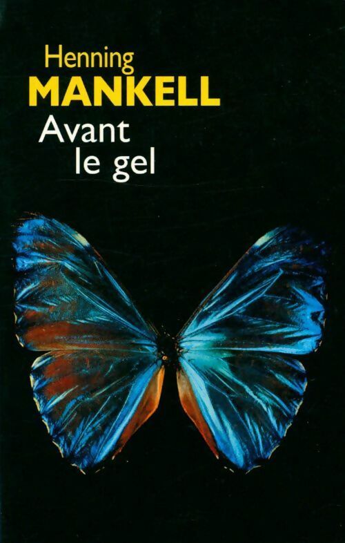 Livrenpoche : Avant le gel - Henning Mankell - Livre