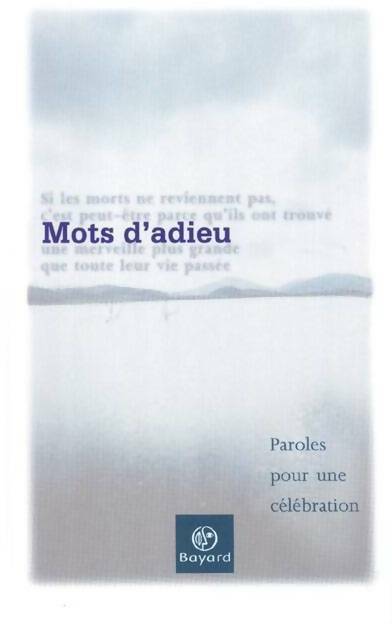 Livrenpoche : Mots d'adieu. Paroles pour une célébration - Collectif - Livre