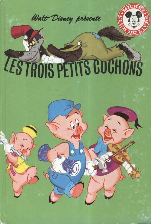 Livrenpoche : Les trois petits cochons - Disney - Livre