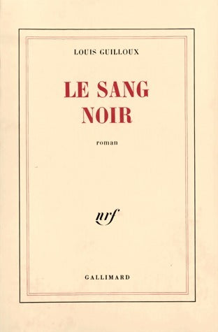 Livrenpoche : Le sang noir - Louis Guilloux - Livre
