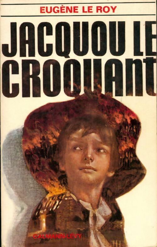 Livrenpoche : Jacquou le croquant - Eugène Le Roy - Livre
