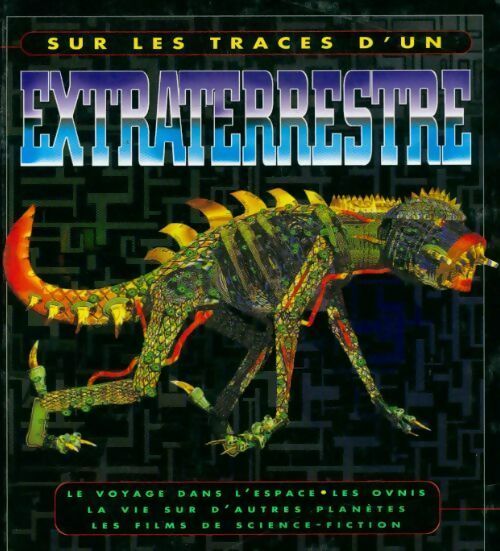 Livrenpoche : Sur les traces d'un extraterrestre - Collectif - Livre