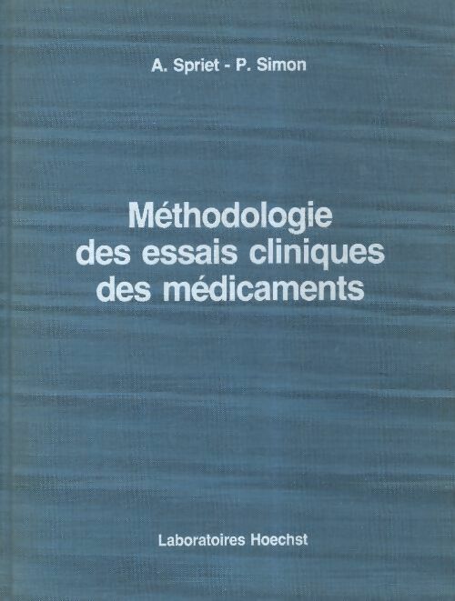 Livrenpoche : Méthodologie des essais cliniques des médicaments - A Spriet - Livre