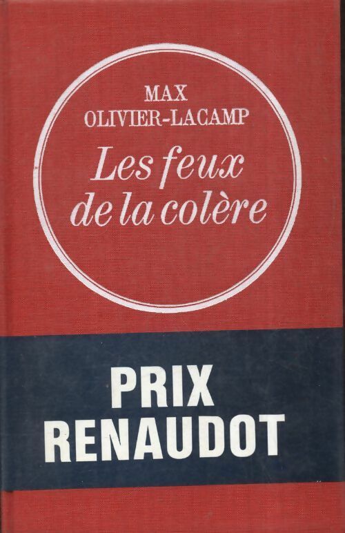 Livrenpoche : Les feux de la colère - Max Olivier-Lacamp - Livre