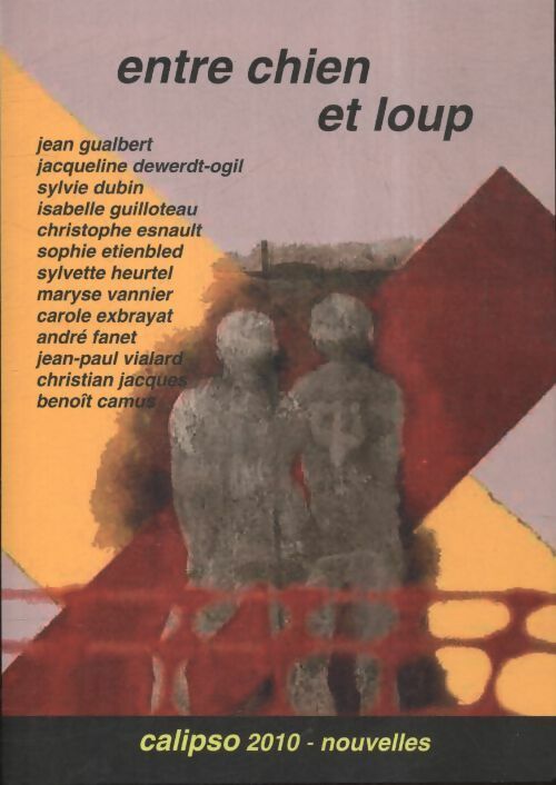 Livrenpoche : Entre chien et loup - Collectif - Livre