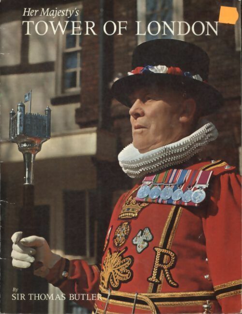 Livrenpoche : Her majesty's tower of London - Thomas Sir Butler - Livre