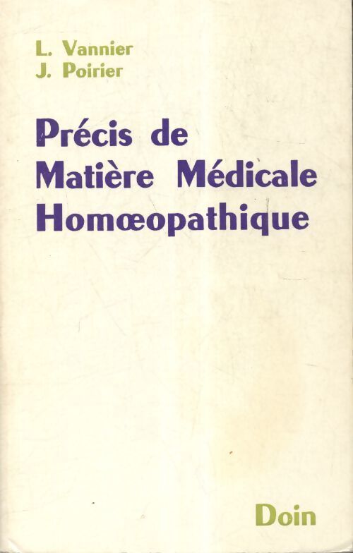 Précis de matière médicale homéopathique - Léon Vannier - Livre