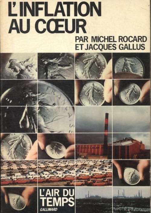Livrenpoche : L'inflation au coeur - Michel Rocard - Livre