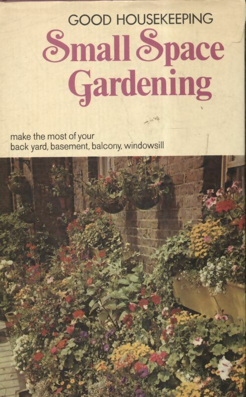 Livrenpoche : Small space gardening - Hazel Evans - Livre