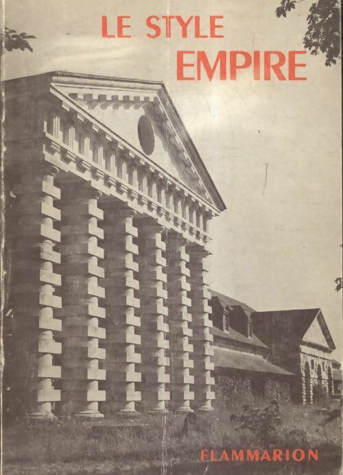 Livrenpoche : Le style empire - Henry Martin - Livre