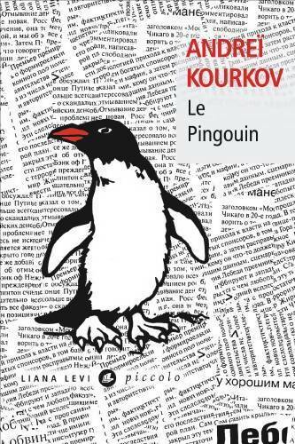 Livrenpoche : Le pingouin - Andreï Kourkov - Livre
