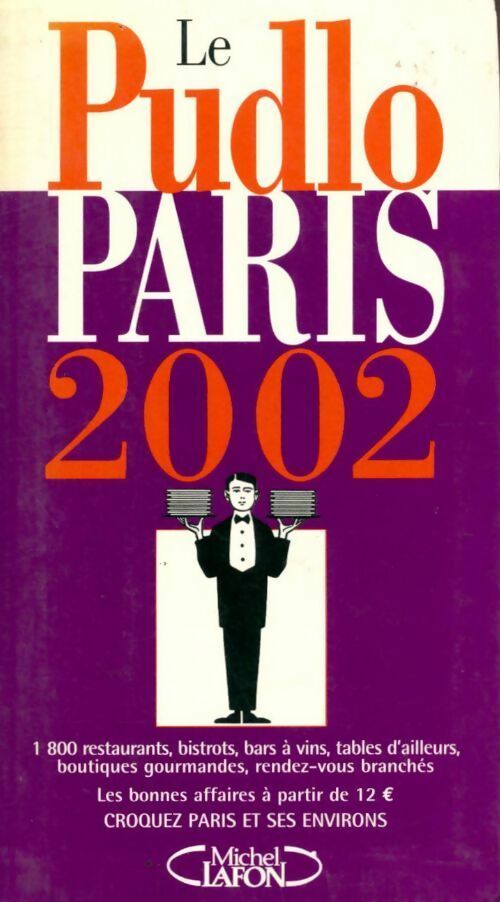 Livrenpoche : Le Pudlo Paris 2002 - Gilles Pudlowski - Livre