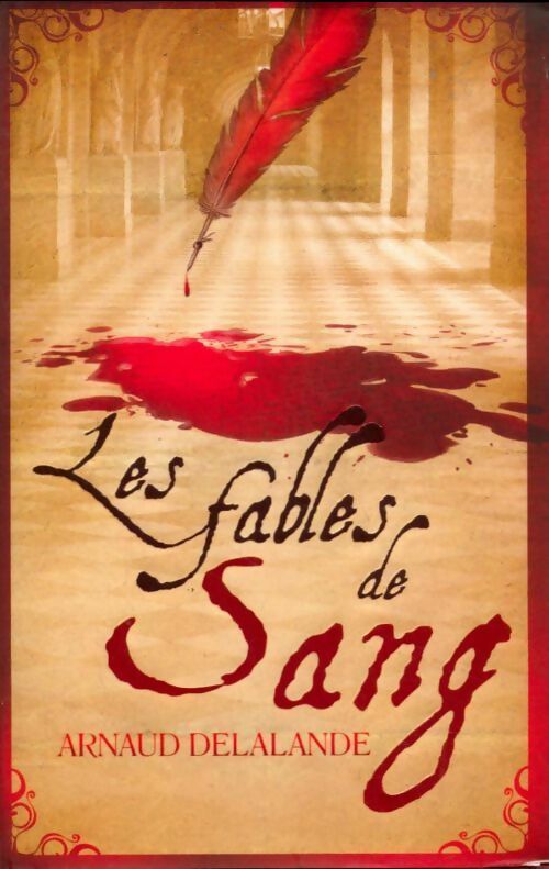 Livrenpoche : Les fables de sang - Arnaud Delalande - Livre