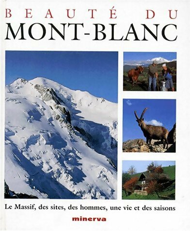 Livrenpoche : Beauté du Mont-Blanc - Jean-Pierre Spilmont - Livre